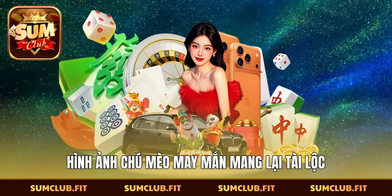 Hình ảnh chú mèo may mắn mang lại tài lộc